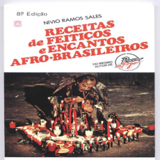Receitas de feitiços e encantos afro-brasileiros Receitas de feitiços e encantos afro-brasileiros
