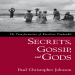 Secret, Gossip, and Gods